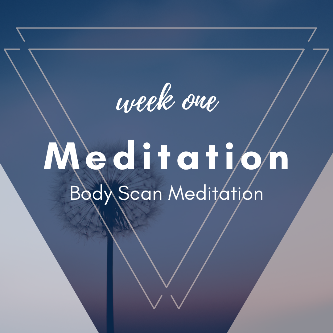Mindfulness with Love- Week 1 meditation