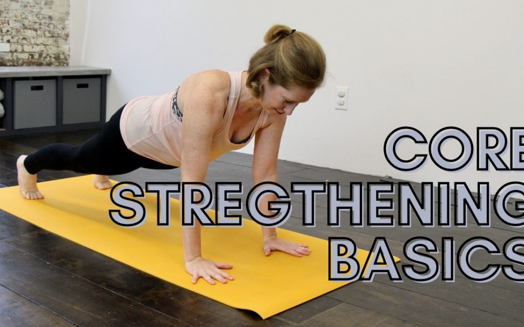 Core Strengthening Basics