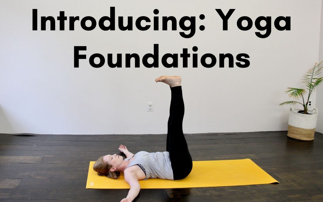 Introducing Yoga Foundations